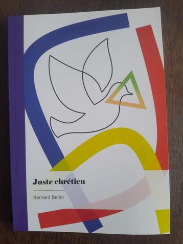 Juste chrétien (Just Christian) — Bernard Behin (2024), Neuf, Enlèvement ou Envoi, Un auteur, Bernard Béhin