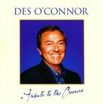 Cd : Des O' Connor - A Tribute To The Crooners (NIEUW)., Ophalen of Verzenden, Nieuw in verpakking