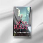 Le collectionneur - Nora Roberts, Comme neuf