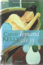 Iemand als jij - Cathy Kelly, Boeken, Romans, Gelezen, Ophalen of Verzenden