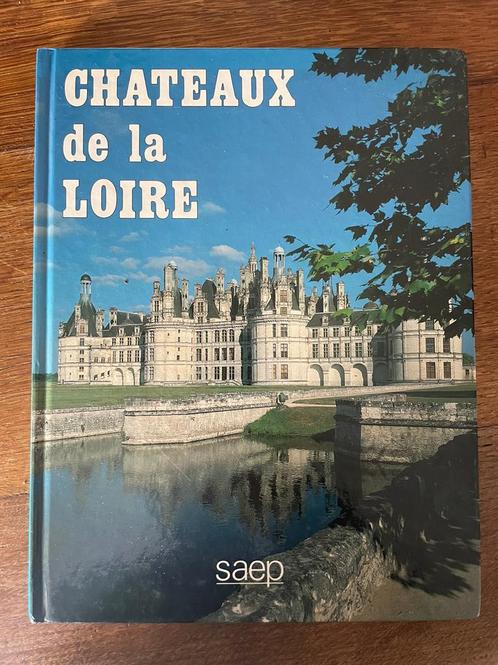 De kastelen van de Loire, Boeken, Kunst en Cultuur | Architectuur, Architectuur algemeen
