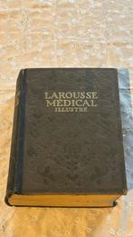 Larousse médical illustré edition 1929, Antiek en Kunst, Ophalen