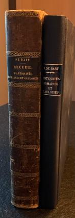 Recueil d’antiquités romaines… par De Bast M.J. 2-delig), Gelezen, Ophalen of Verzenden
