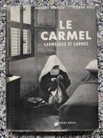 Carmel. Karmelieten en Carmes Serro R & Vals P, Ophalen of Verzenden, SERROU Robert. VALS Pierr, Meerdere auteurs, Gelezen
