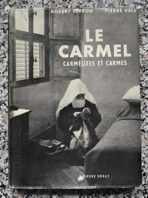 Carmel. Karmelieten en Carmes Serro R & Vals P, Boeken, Essays, Columns en Interviews, Gelezen, Meerdere auteurs, Ophalen of Verzenden