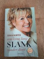 Een leven lang slank zonder dieet - Sonja Kimpen, Ophalen of Verzenden, Zo goed als nieuw