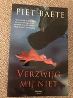 Piet Baete: verzwijg mij niet, Ophalen of Verzenden, Zo goed als nieuw