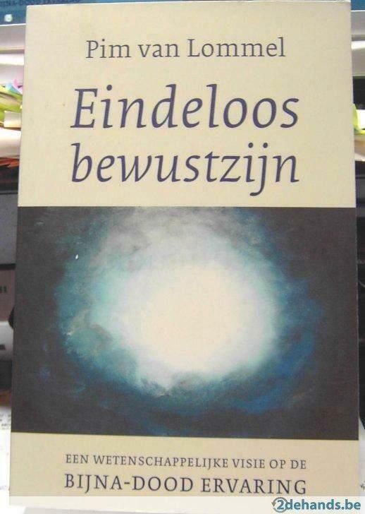 Eindeloos bewustzijn, Pim van Lommel, Boeken, Esoterie en Spiritualiteit, Zo goed als nieuw, Verzenden