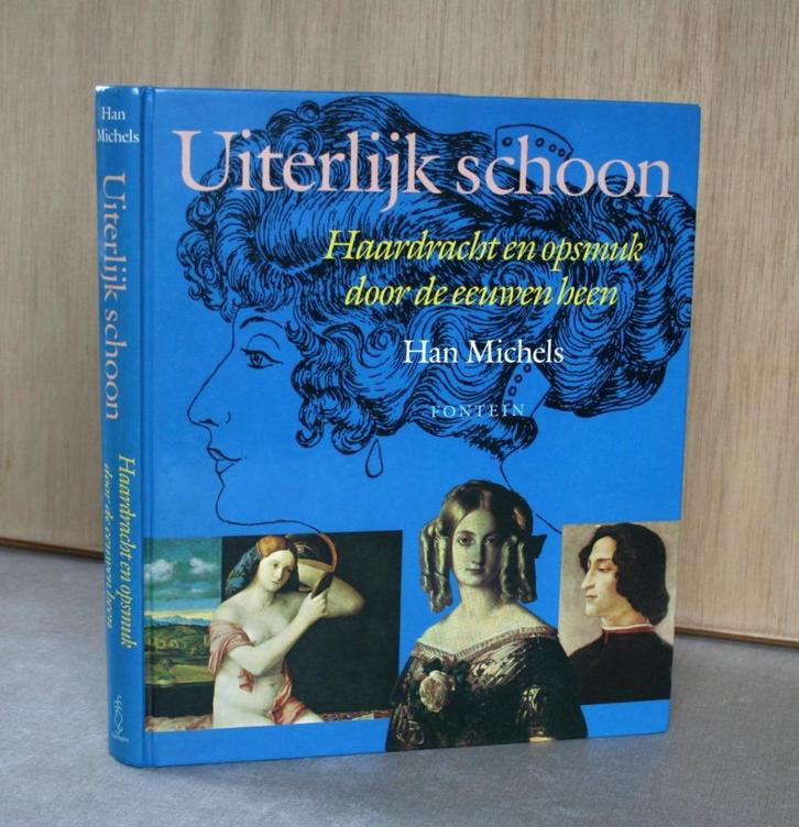 Haar en opsmuk: uiterlijk schoon door de eeuwen heen., Livres, Livres Autre, Utilisé, Enlèvement ou Envoi