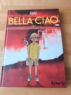 BD Bella ciao tome 3, Boeken, Zo goed als nieuw, Ophalen