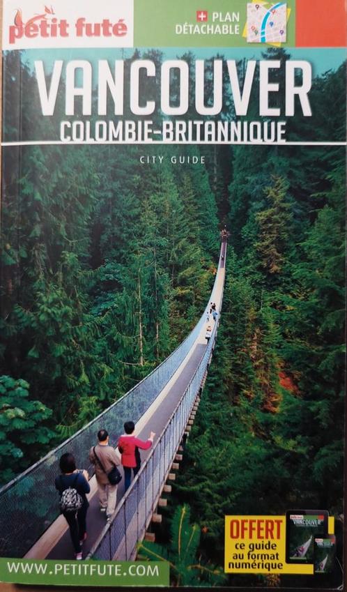 Guide Vancouver 2019-2020 Petit Futé, Livres, Guides touristiques, Comme neuf, Guide ou Livre de voyage, Amérique du Nord, Autres marques