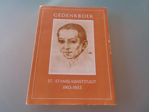 Gedenkboek St. Stanislasinstituut Berchem 1903-1953, Livres, Histoire & Politique, Utilisé, 19e siècle, Enlèvement ou Envoi