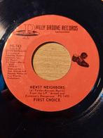 First Choice – Newsy Neighbors   1974   SOUL, Cd's en Dvd's, 7 inch, Single, Ophalen of Verzenden, Zo goed als nieuw