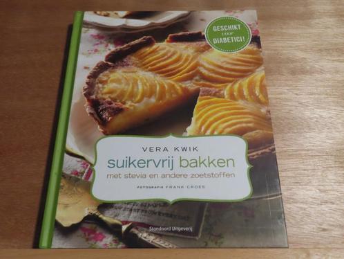 Nieuwstaat : Suikervrij bakken – Vera Kwik, Livres, Livres de cuisine, Neuf, Entrées et Soupes, Plat principal, Tapas, Snacks et Dim Sum