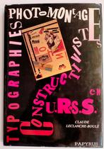 Photomontages Constructivistes URSS, Ophalen of Verzenden, Zo goed als nieuw