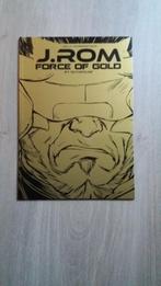 J.ROM Force of Gold poster/kaartje/displays/Makro-uitgaven, Boeken, Stripverhalen, Nieuw, Ophalen of Verzenden