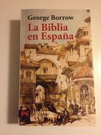 La Biblia en España - George Borrow, Livres, Récits de voyage, Enlèvement, Utilisé, George Borrow, Europe