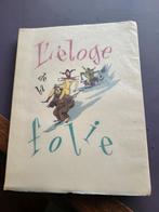 L'Éloge de la Folie Van Rompaey Pierre de Nolhac, Antiek en Kunst, Ophalen of Verzenden