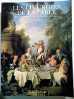 Les Liturgies de la Table - Mercator 2002 Cuisine, Europe, Enlèvement ou Envoi