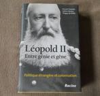 Léopold II Politique étrangère et colonisation  -  Congo, Ophalen of Verzenden