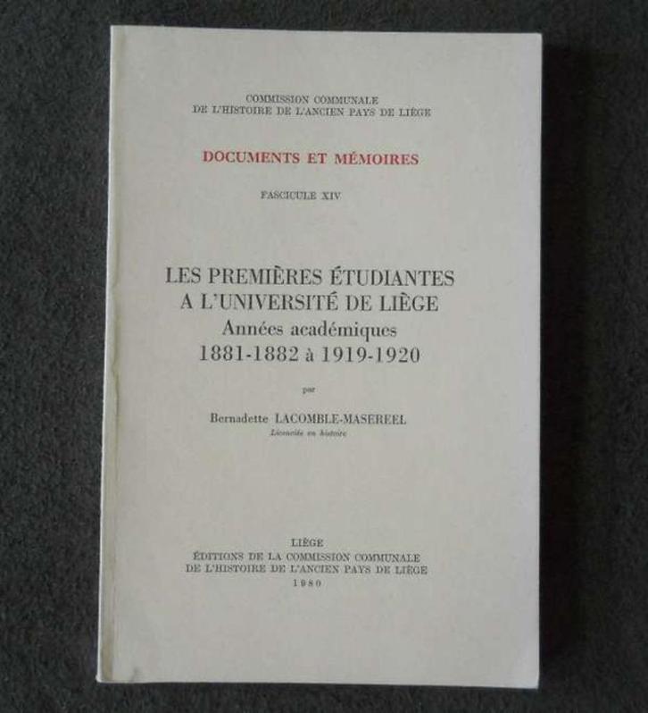 Les premières étudiantes à l' université de Liège, Boeken, Geschiedenis | Nationaal, Gelezen, Ophalen of Verzenden