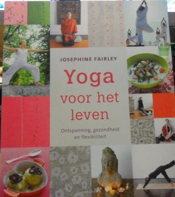 Yoga voor het leven, Josephine Fairley  