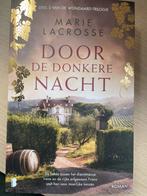 Marie Lacrosse - Door de donkere nacht, Boeken, Ophalen of Verzenden, Marie Lacrosse