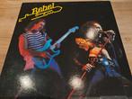 Lp Rebel, Ophalen of Verzenden, Gebruikt