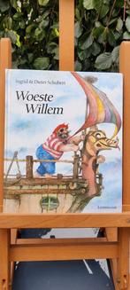 Woeste Willem, Boeken, Gelezen, Dieter&Ingrid Schubert; Ingrid Schubert, Ophalen of Verzenden