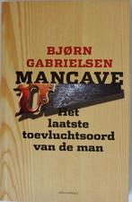 Boek Mancave / Bjørn Gabrielsen (hardcover), Comme neuf, Autres sujets/thèmes, Bjorn Gabrielsen, Enlèvement ou Envoi