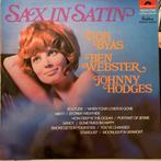 DON BYAS BEN WEBSTER JOHNNY HODGES SAX IN SATIN, 1960 tot 1980, Ophalen of Verzenden, Zo goed als nieuw, 12 inch