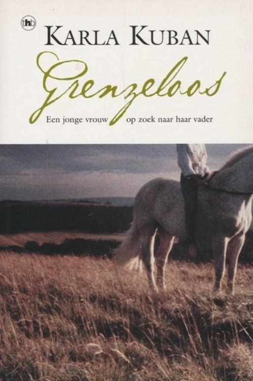 (b579) Grenzeloos / (b580) Nog eenmaal mijn moeder zien, Boeken, Literatuur, Gelezen, Verzenden