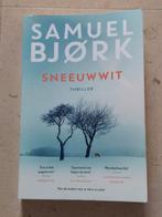 Thriller boek : Samuel Bjork - sneeuwwit, Ophalen of Verzenden, Zo goed als nieuw, Scandinavië