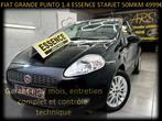 FIAT GRANDE PUNTO 1.4 ESSENCE 59MKM‼️GARANTIE 1 AN CTOK‼️, Achat, 139 g/km, Entreprise, Boîte manuelle