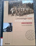 L' archeologie Nazie en Europe de l'ouest, Ophalen of Verzenden, Tweede Wereldoorlog, Zo goed als nieuw, Algemeen