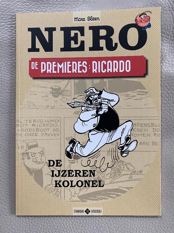 Nero "de premieres" SC : Ricardo, de ijzeren kolonel, Boeken, Stripverhalen, Nieuw, Eén stripboek, Ophalen of Verzenden