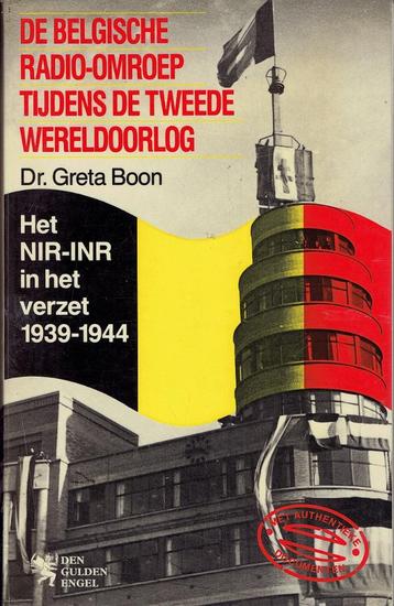 De Belgische radio-omroep tijdens de 2e W.O. NIR -het verzet beschikbaar voor biedingen