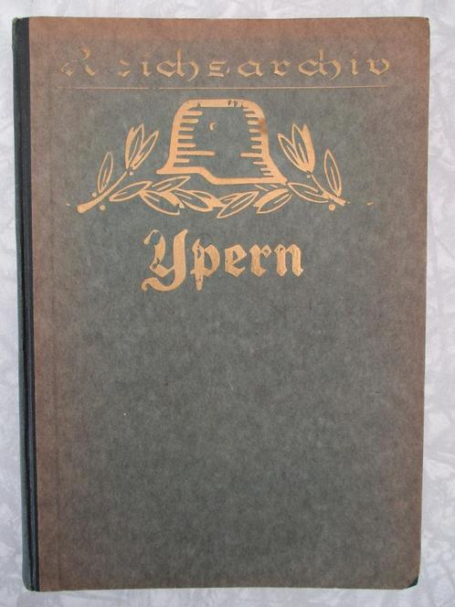 YPERN 1914 : Reichsarchiv , uitgegeven : 1925, Boeken, Oorlog en Militair, Ophalen of Verzenden