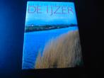 De IJZER  beeld van een stroom, Enlèvement ou Envoi, Diverse auteurs, Utilisé, 20e siècle ou après