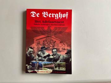 De Berghof Het Adelaarsnest : Hitlers verborgen centrum beschikbaar voor biedingen