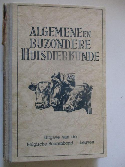 Algemene en bijzondere huisdierkunde De Belgische Boerenbond, Livres, Livres d'étude & Cours, Comme neuf, Enlèvement ou Envoi