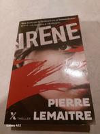 Pierre Lemaitre - Irène, Comme neuf, Pierre Lemaitre, Enlèvement ou Envoi