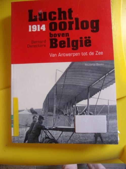 LUCHTOORLOG BOVEN BELGIE 1914, Boeken, Oorlog en Militair, Zo goed als nieuw, Luchtmacht, Voor 1940, Ophalen of Verzenden