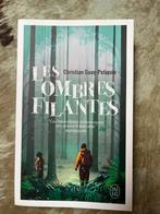 Les ombres filantes de CHRISTIAN Guay-Poliquin, Enlèvement ou Envoi, Comme neuf, Christian Guay-Poliquin, Europe autre