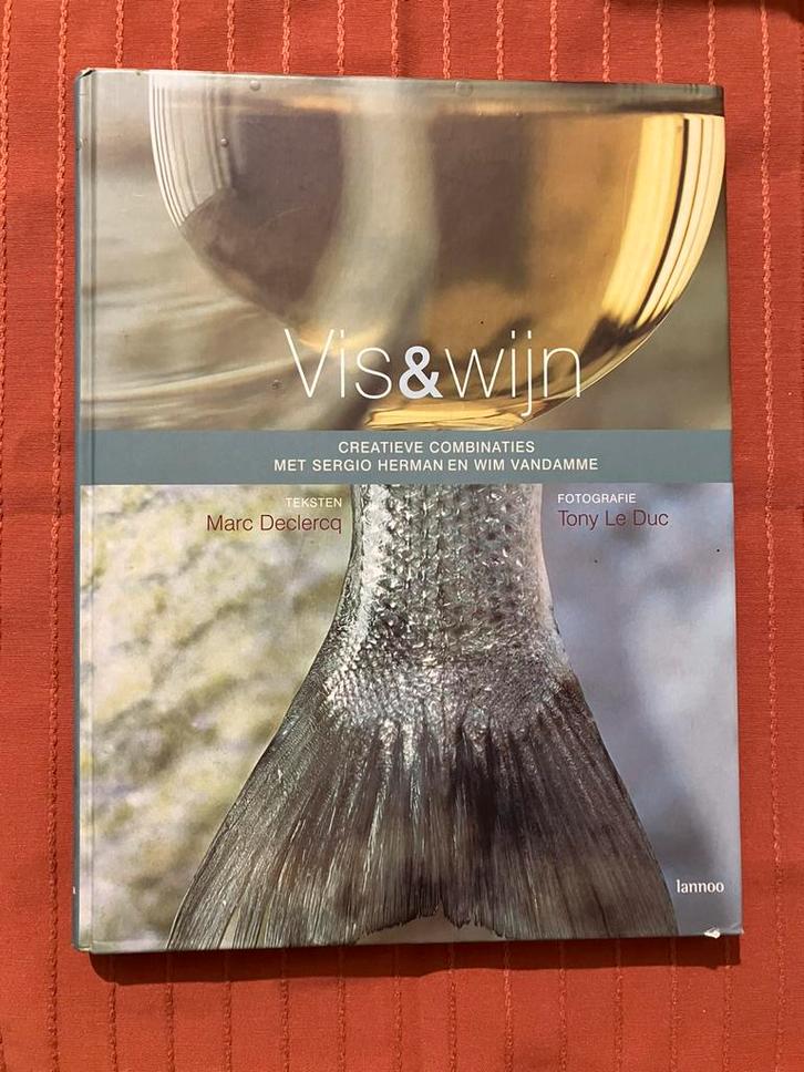 Vis & Wijn / Sergio Herman / mooi  groot kookboek, Boeken, Kookboeken, Zo goed als nieuw, Voorgerechten en Soepen, Hoofdgerechten