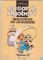 Cesar & Rigobert - Vakantiepretjes - 1e druk, Une BD, Enlèvement ou Envoi, Utilisé