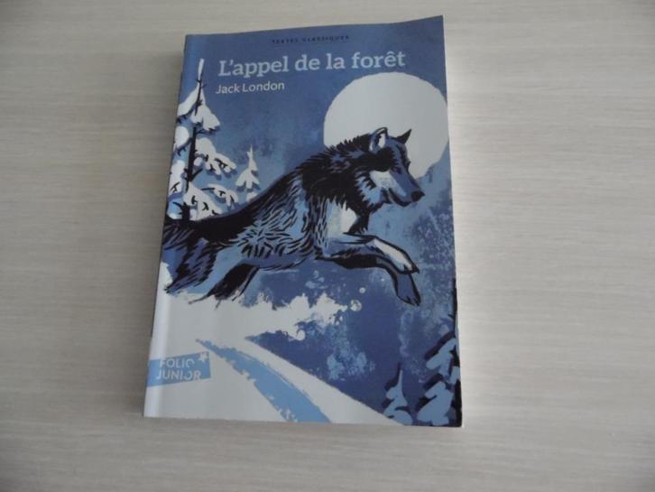 L"APPEL DE LA FORÊT    JACK  LONDON, Boeken, Kinderboeken | Jeugd | 10 tot 12 jaar, Zo goed als nieuw, Fictie, Ophalen of Verzenden