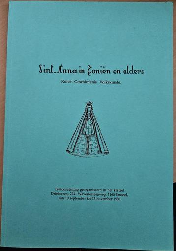 Sint-Anna in Zoniën en elders: kunst, geschiedenis, volkskun beschikbaar voor biedingen