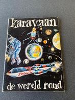 Karavaan De wereld rond met de M.S.C, Livres, Histoire mondiale, Enlèvement ou Envoi, Utilisé