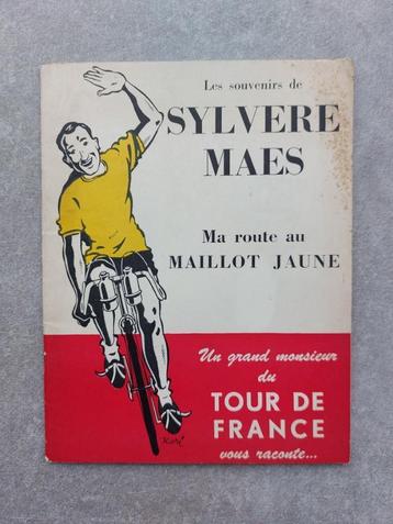 Sylvere Maes - Ma route au maillot jaune